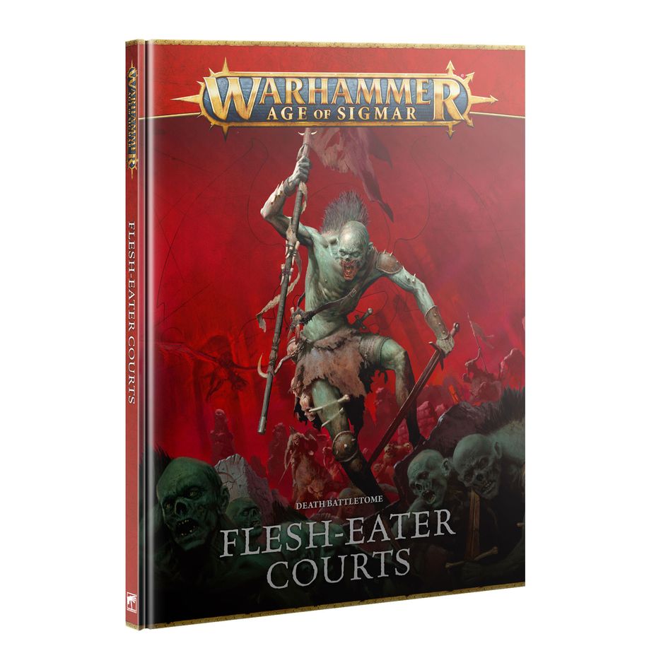 Warhammer Age of Sigmar - Battletome (Death): Flesh-Eater Courts (4th Edition)