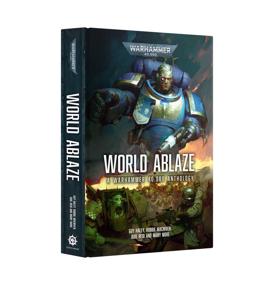 Warhammer 40k - World Ablaze (Hardback)