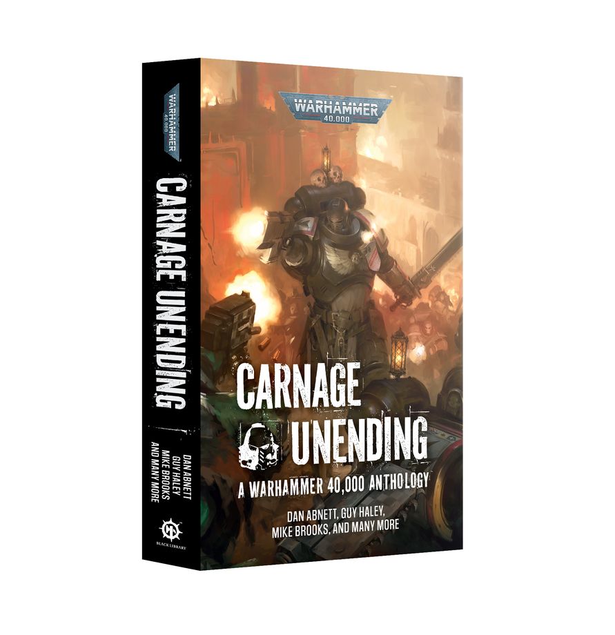 Warhammer 40k - Carnage Unending (Paperback)