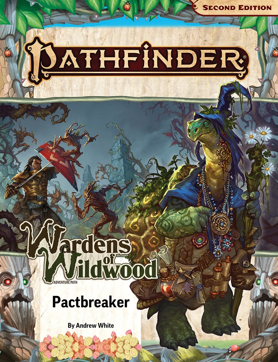Pathfinder RPG: Adventure Path - Wardens of Wildwood Part 1 of 3 - Pactbreaker (2nd Edition)
