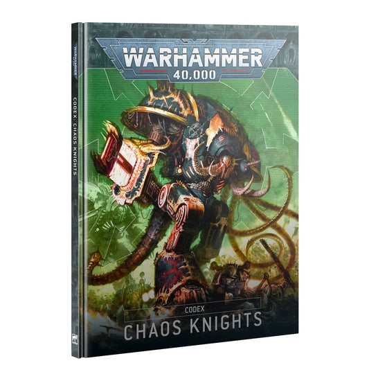 Warhammer 40k - Codex: Chaos Knights (10th Edition)