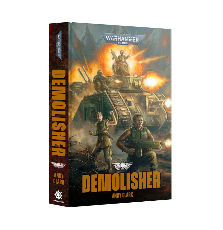 Warhammer 40k - Demolisher (Hardback)
