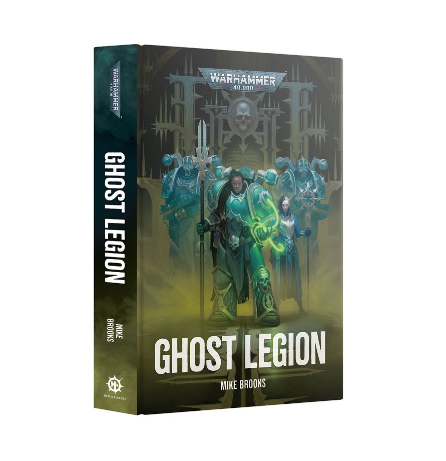 Warhammer 40k - Ghost Legion (Hardback)