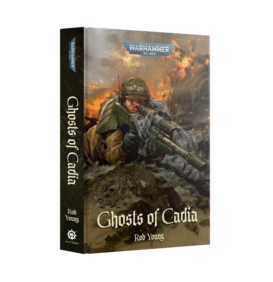 Warhammer 40k - Ghosts of Cadia (Hardback)