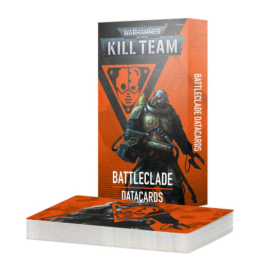 Warhammer 40k Killteam - Datacards: Battleclade