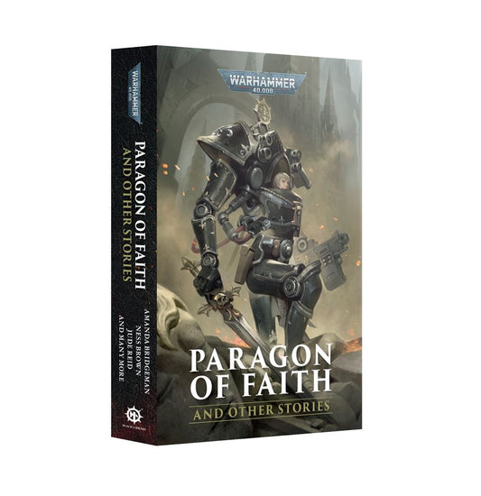 Warhammer 40k - Paragon of Faith and Other Stories (Paperback)