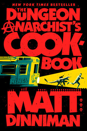 Dungeon Crawler Carl: The Dungeons Anarchist's Cookbook (Book 3)